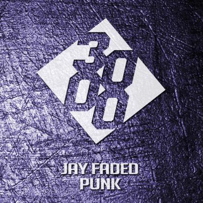 Jay Faded - Punk [Free Download]