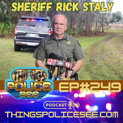 Stories From A Florida Sheriff - Rick Staly