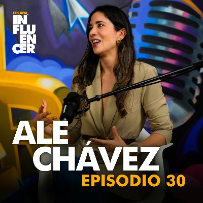 ¿Por qué ser influencer es más que tener seguidores? Con Ale Chávez