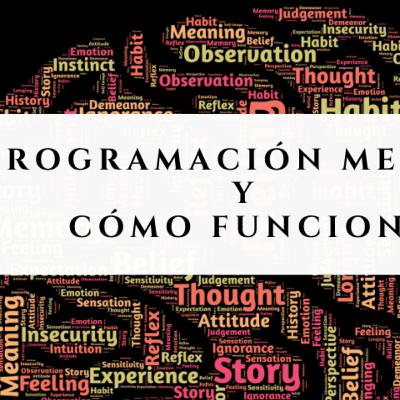 Beneficios de la Programación Mental - GuíaMeditación
