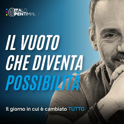 01 - Il vuoto che diventa possibilità