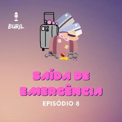 Saída de Emergência - Episódio 08 Saída de Emergência - Episódio 08