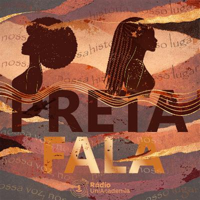 Preta Fala | Episódio 1 Preta Fala | Episódio 1