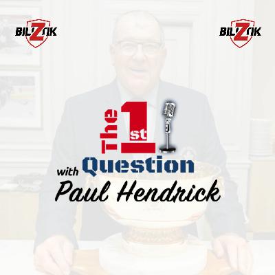 EP:22- "The First Question" With Paul Hendrick & Guest Ian Turnbull EP:22- "The First Question" With Paul Hendrick & Guest Ian Turnbull