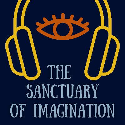 The Sanctuary of Imagination
