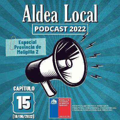 Aldea Local # 15 [18/06/2022]