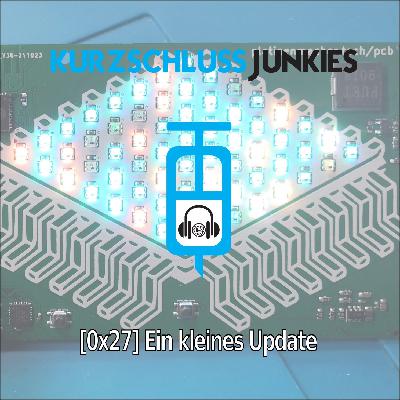 Ein kleines Update [0x27]