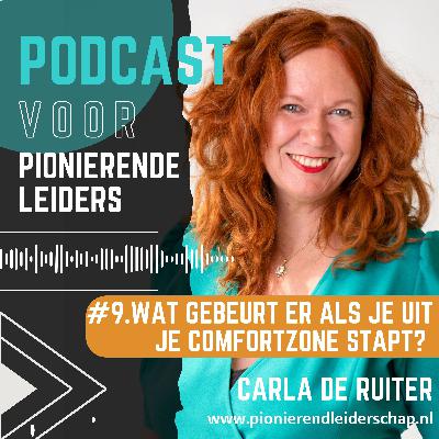 #9 Wat gebeurt er als je uit je comfortzone stapt?