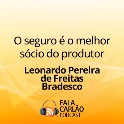 O seguro é o melhor sócio do produtor | Fala Carlão O seguro é o melhor sócio do produtor | Fala Carlão