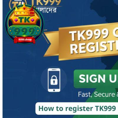 tk999 regisrer