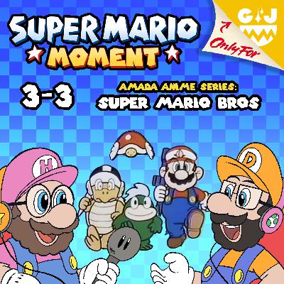 3-3 Amada Anime Series: Super Mario Bros