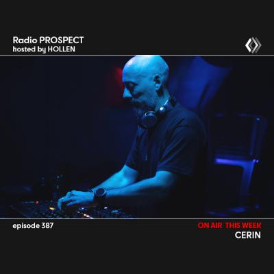RadioProspect 387 - Cerin