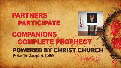 PARTNERS PARTICIPATE, COMPANIONS COMPLETE PROPHECY - February 22, 2023