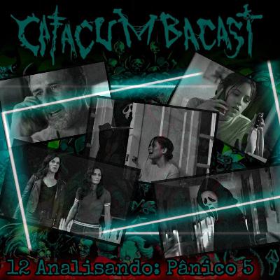 Catacumbacast #12