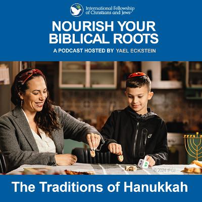 The Traditions of Hanukkah