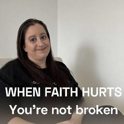 You're Not Broken. You Were Taught Harmful Theology!