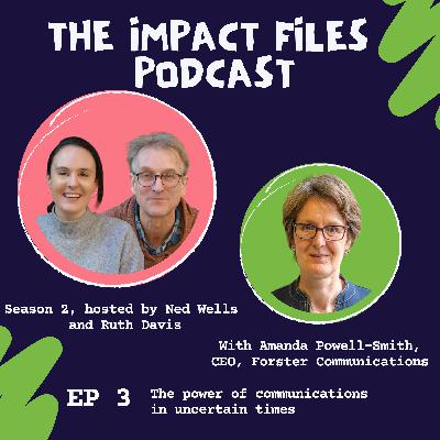 The power of communications in uncertain times, Amanda Powell-Smith, CEO, Forster Communications