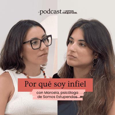 Por qué soy infiel | Ep.228 Por qué soy infiel | Ep.228