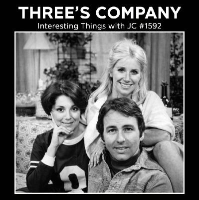 1592: "Three's Company" 1592: "Three's Company"