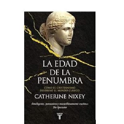 PI 8X13 'La edad de la penumbra', de Catherine Nixey (PARTE 2)