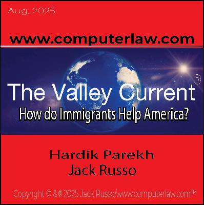 The Valley Current®: How do Immigrants Help America?