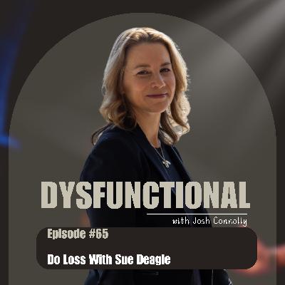 DO Loss with Sue Deagle