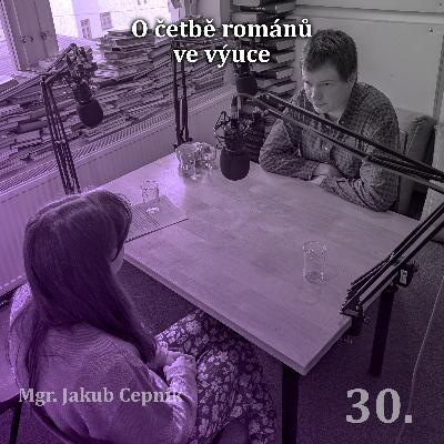 30. O četbě románů ve výuce 30. O četbě románů ve výuce
