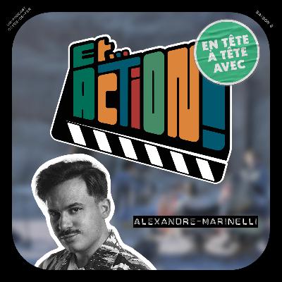 S02 - Ep. 1 - Alexandre Marinelli