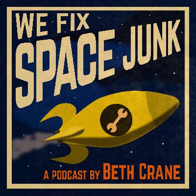 Introducing: We Fix Space Junk