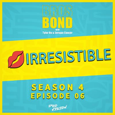 EP06 【無法抗拒 💋 Irresistible】S4