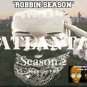 We're excited about the new Atlanta Season 2!!!!