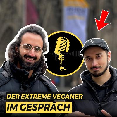 🎤 #31 Veganismus ist die einzige Option | Der extreme Veganer 🎤 #31 Veganismus ist die einzige Option | Der extreme Veganer