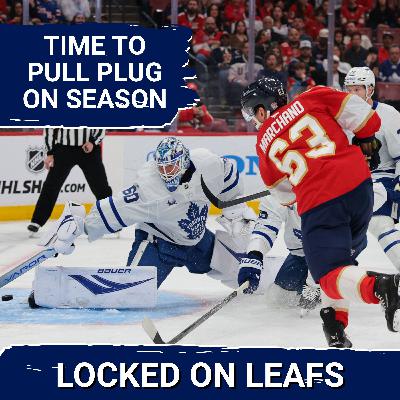 Leafs Season IMPLODES with another stinker performance vs. Panthers