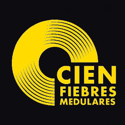 CIENFIEBRES MUSICALES #145. Cienfiebres Medulares. Marzo-Abril