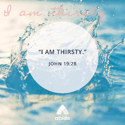 I Thirst I Thirst