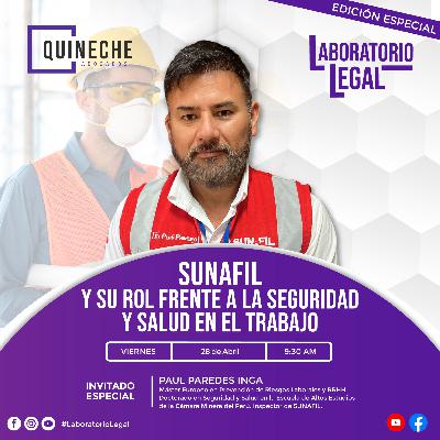 L+L: Laboratorio Legal III T - 017 – "SUNAFIL y su rol frente a la Salud y Seguridad en el trabajo”.