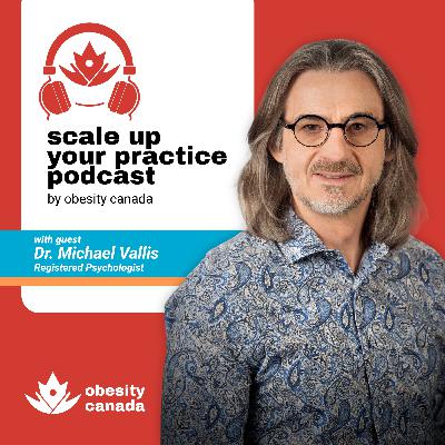 Weight is not a behaviour with Dr. Michael Vallis