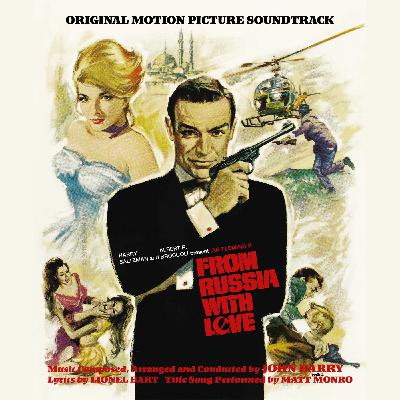 James Bond Legacy. Parte 2. Agente 007 Dalla Russia con amore.