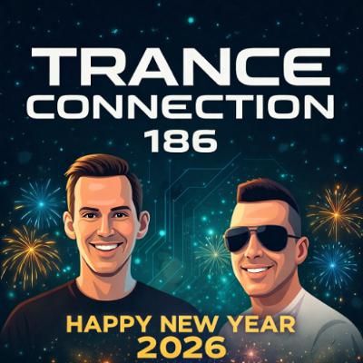 Nucrise & Mr. Trancetive - Trance Connection 186 [Afterhours.FM 03-01-2026]
