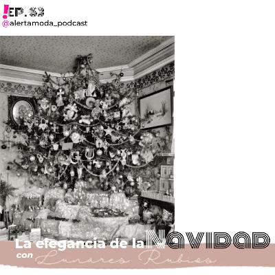 AM! Ep. 63 - Una Navidad elegante y única con Lunares Rubios