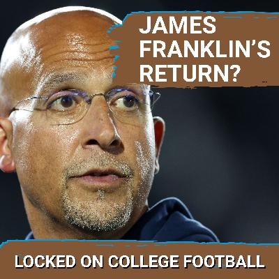 ALERT: James Franklin RETURNING to College Football Feels INEVITABLE. Wisconsin, VA Tech Options ALERT: James Franklin RETURNING to College Football Feels INEVITABLE. Wisconsin, VA Tech Options