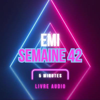 Emi Livre Audio Semaine 42 Emi Livre Audio Semaine 42
