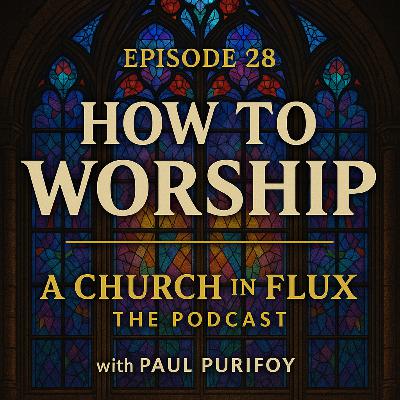 How to Worship