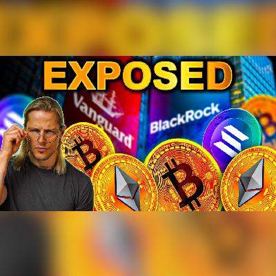 Blackrock & Vanguard Are SECRETLY Accumulating Crypto!