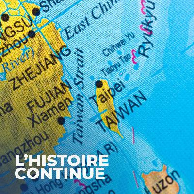 Taïwan peut-elle être le point de départ d'une guerre entre la Chine et les USA ? (Rediffusion)