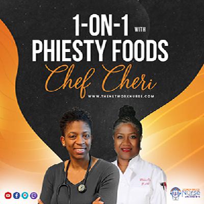 49:1on1 with Chef Cheri, CEO of Phiesty Foods