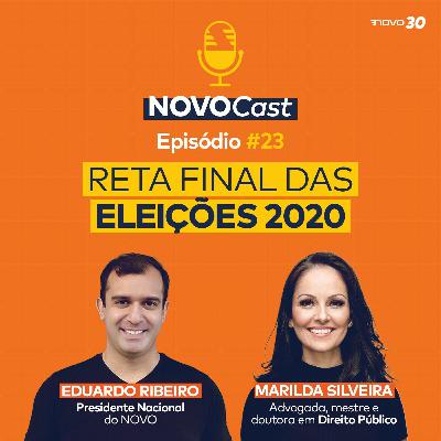 #23 RETA FINAL DAS ELEIÇÕES 2020
