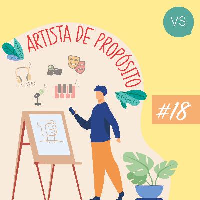 Artista de Propósito | #18 | Gostei! E o que isso significa? Artista de Propósito | #18 | Gostei! E o que isso significa?