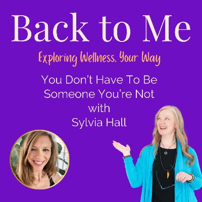 E#241 You Don't Have To Be Someone You're Not E#241 You Don't Have To Be Someone You're Not