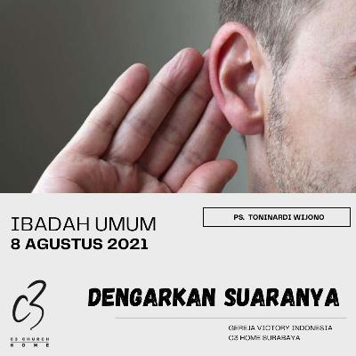 DENGARKAN SUARANYA (Ps. Toninardi Wijono)